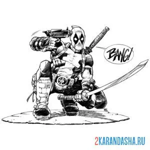 Раскраска дэдпул бэнг