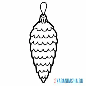 Раскраска новогодняя шишка елочная игрушка